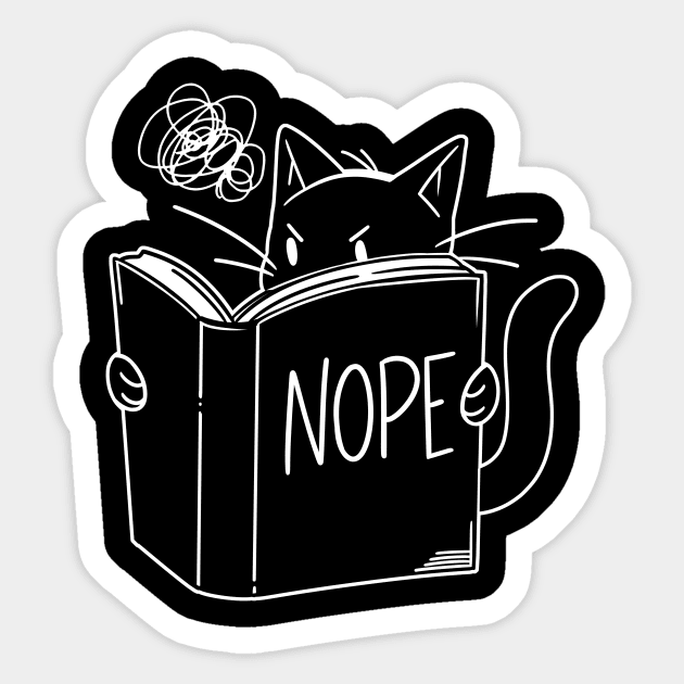 Cat Reading Book NOPE by Tobe Fonseca Sticker by Tobe_Fonseca